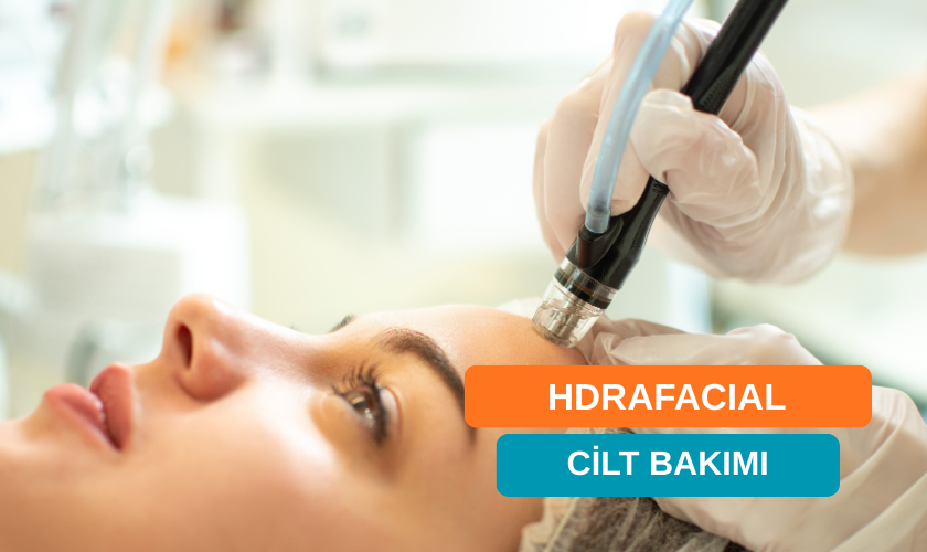 Hydrafacial Cilt Bakımı Nedir? Faydaları ve Randevu